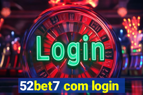 52bet7 com login